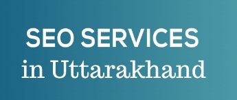 SEO agency in Uttarakhand, SEO consultant in Uttarakhand, SEO packages in Uttarakhand